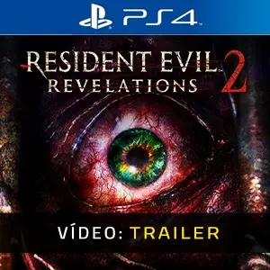 Resident Evil: Revelations 2 PS4 - Trailer