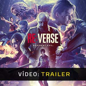 Resident Evil Re:Verse Atrelado de vídeo
