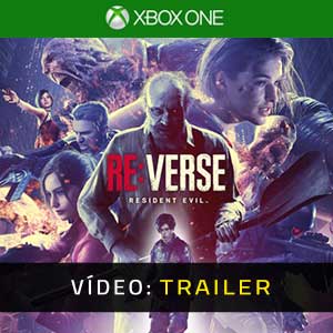 Resident Evil Re:Verse XBox One Atrelado de vídeo