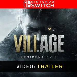 Resident Evil Village Nintendo Switch - Trailer de vídeo
