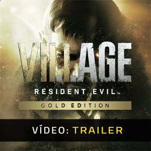 Trailer de vídeo Resident Evil Village Gold Edition