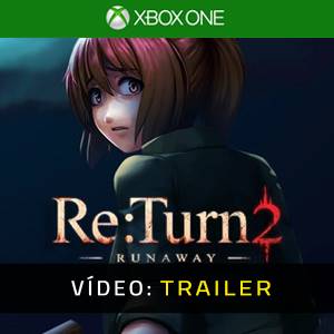 ReTurn 2 Runaway Trailer de Vídeo