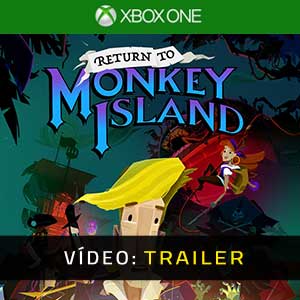 Return to Monkey Island Xbox One- Atrelado de vídeo