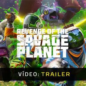 Revenge of the Savage Planet- Video Trailer