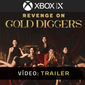 Revenge On Gold Diggers Xbox Series - Trailer de Vídeo