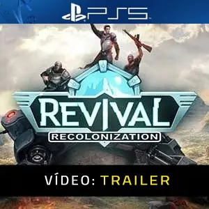 Revival Recolonization PS5 - Trailer de vídeo