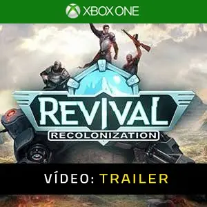 Revival Recolonization Xbox One - Trailer de vídeo