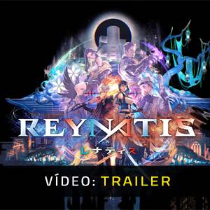 REYNATIS Trailer de Vídeo
