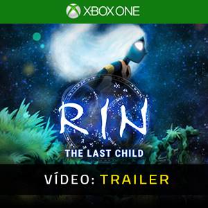 RIN The Last Child Trailer de Vídeo