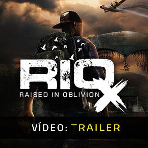 RIO Raised In Oblivion - Trailer