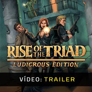 Rise of the Triad Ludicrous Edition - Trailer