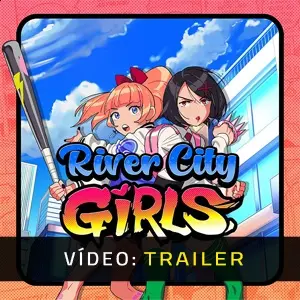 River City Girls - Trailer