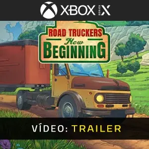 Road Truckers: New Beginning Xbox Series - Trailer