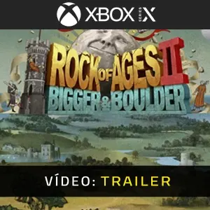 Rock of Ages 2 Bigger & Boulder Xbox Series - Vídeo Trailer