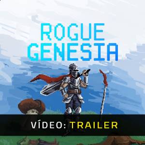 Rogue Genesia - Atrelado de vídeo