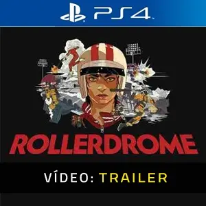 Rollerdrome PS4 - Trailer De Vídeo