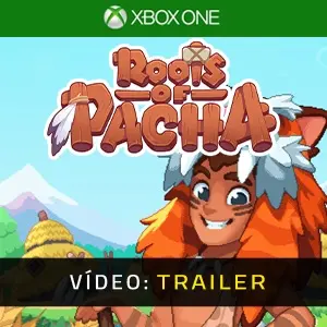 Roots of Pacha Xbox One - Atrelado de Vídeo