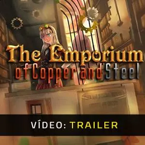 RPG Maker - The Emporium of Copper and Steel – Trailer