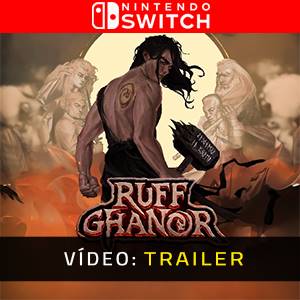 Ruff Ghanor - Vídeo Trailer