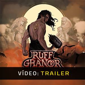 Ruff Ghanor - Vídeo Trailer