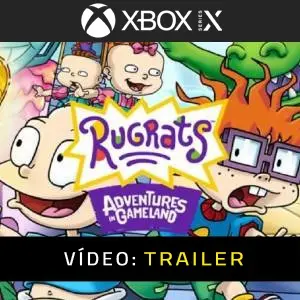 Rugrats Adventures in Gameland Xbox Series - Trailer de vídeo