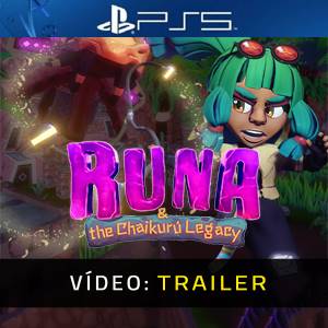 Runa & the Chaikuru Legacy PS5 - Trailer de Vídeo