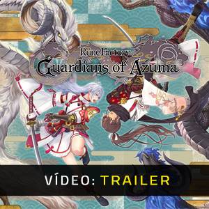 Rune Factory: Guardians of Azuma - Trailer de Vídeo