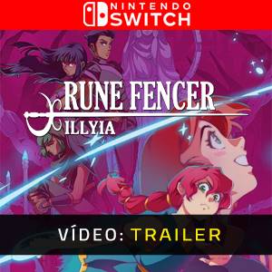 Rune Fencer Illyia Trailer de Vídeo