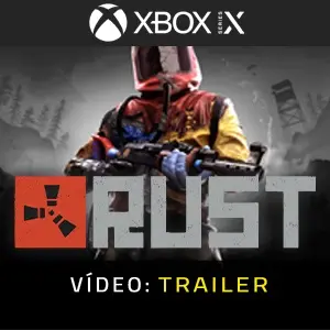Rust Xbox Series - Trailer do vídeo