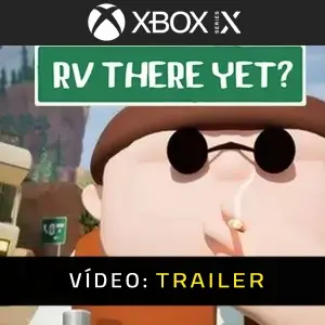 RV There Yet Xbox Series - Trailer