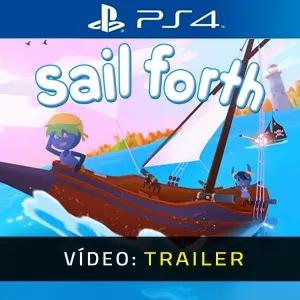 Sail Forth PS4 - Trailer do vídeo