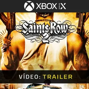 Saints Row 2 Xbox Series - Atrelado de Vídeo