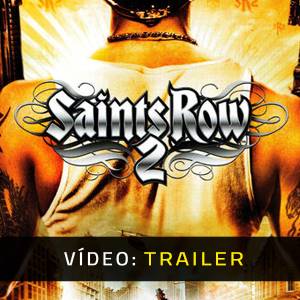 Saints Row 2 - Atrelado de Vídeo