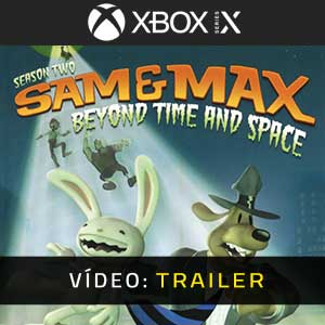 Sam & Max Beyond Time and Space Xbox Series X Atrelado De Vídeo