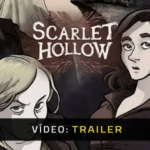 Scarlet Hollow - Trailer de Vídeo