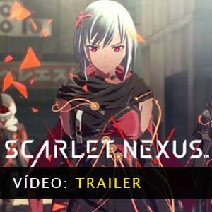 Scarlet Nexus Vídeo do atrelado