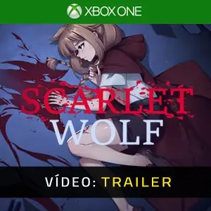 Scarlet Wolf Xbox One - Trailer de Vídeo