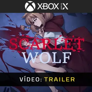 Scarlet Wolf Xbox Series - Trailer de Vídeo