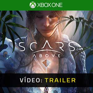 Scars Above Xbox One Atrelado De Vídeo