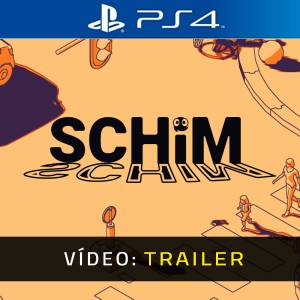 Schim PS4 - Trailer