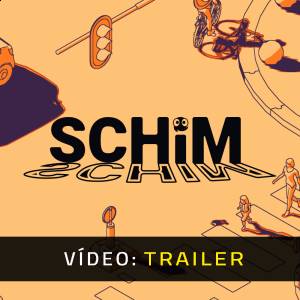 Schim - Trailer