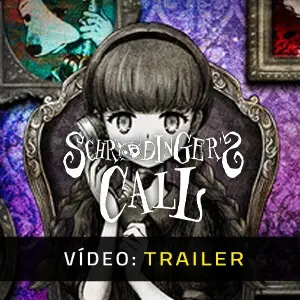 Schrodinger's Call - Trailer do Vídeo