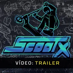 ScootX - Trailer em Vídeo