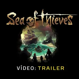 Sea of Thieves - Trailer do vídeo
