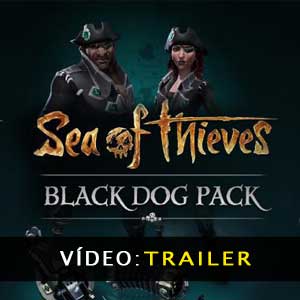 Vídeo do trailer Sea of Thieves Black Dog Pack