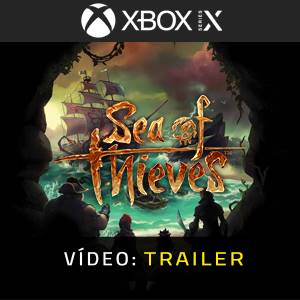 Sea of Thieves - Trailer de vídeo