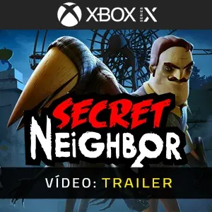 Secret Neighbor Xbox Series - Trailer De Vídeo