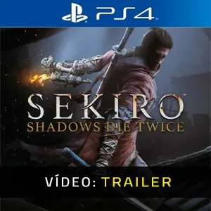 Sekiro Shadows Die Twice PS4 - Trailer do vídeo