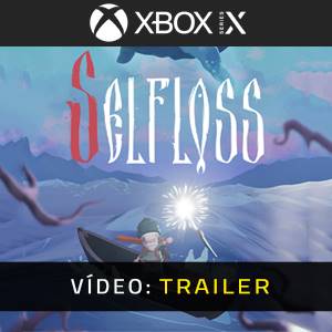 Selfloss - Trailer de Vídeo