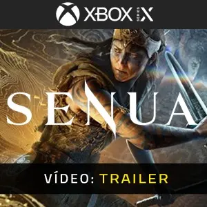 Senua Xbox Series - Trailer de Vídeo